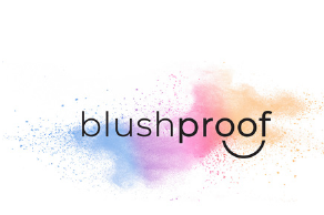 Blushproof